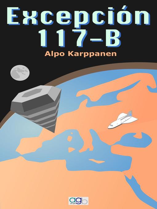 Title details for Excepción 117-B by Alpo Karppanen - Available